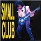 Prince - Small Club - 2nd Show That Night